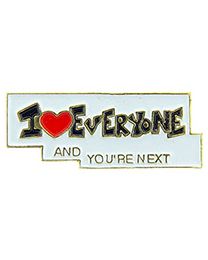 PIN-I LOVE EVERYONE (1")